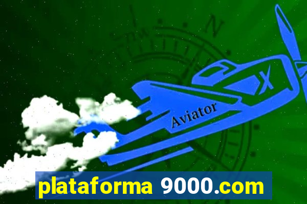 plataforma 9000.com